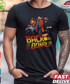 Back to the President Donald Trump 2024 shirt