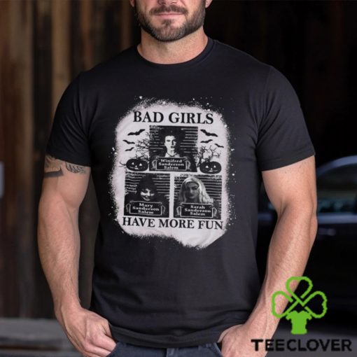 Bad Girls Shirt