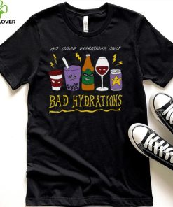 Bad Hydrations Tee Ethically Made T Shirt