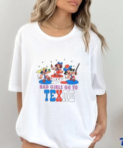 Bad girls go to Texas shirt