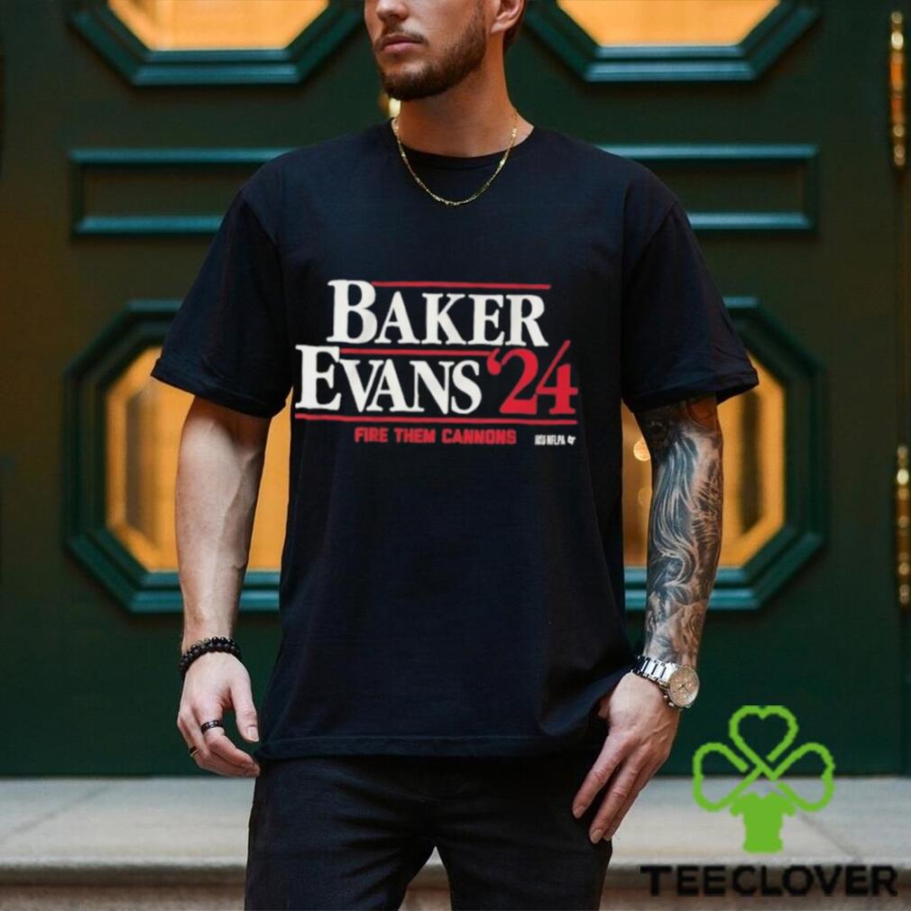 Baker Evans 2024 Fire Them Cannons T Shirt Baker Evans 2024 Fire Them Cannons T Shirt