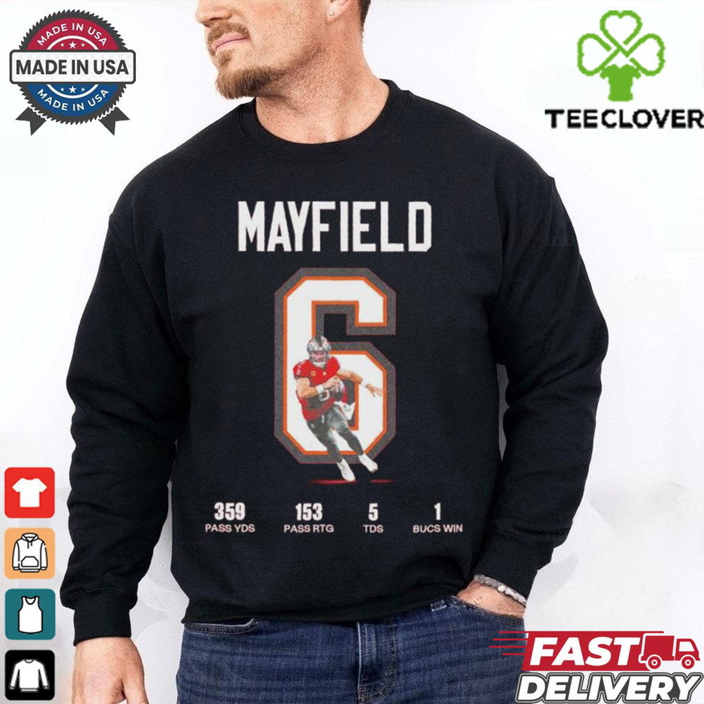 Baker Mayfield Tampa Bay Buccaneers 359 Pass YDS 153 Pass RTG 5 TDS 1 Bucs Win T Shirt Baker Mayfield Tampa Bay Buccaneers 359 Pass YDS 153 Pass RTG 5 TDS 1 Bucs Win T Shirt