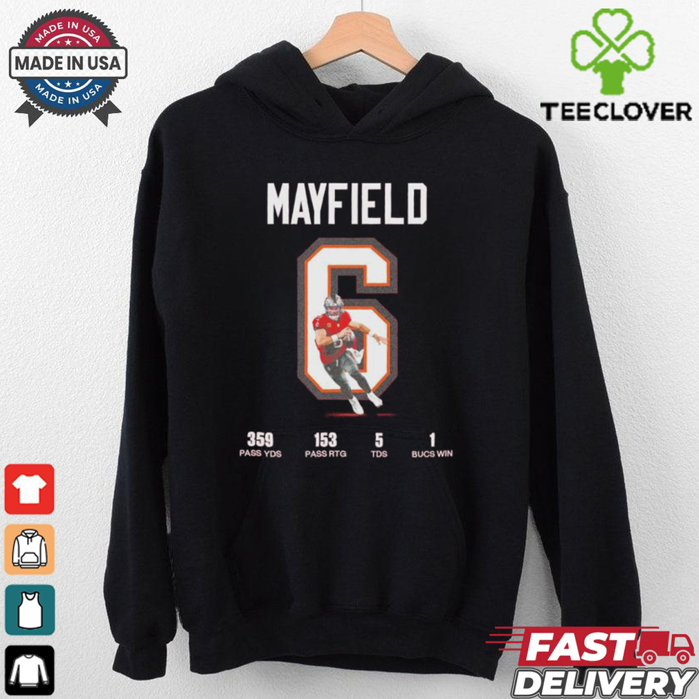 Baker Mayfield Tampa Bay Buccaneers 359 Pass YDS 153 Pass RTG 5 TDS 1 Bucs Win T Shirt Baker Mayfield Tampa Bay Buccaneers 359 Pass YDS 153 Pass RTG 5 TDS 1 Bucs Win T Shirt