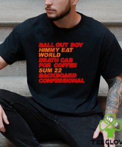 Ball Out Boy Himmy Eat World Death Cab For Coffee Shirt 2 Ball Out Boy Himmy Eat World Death Cab For Coffee Shirt