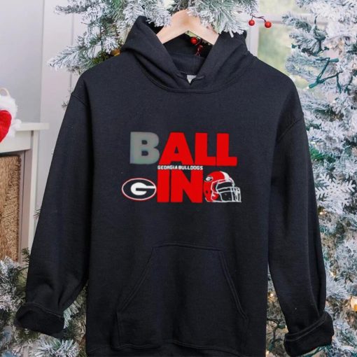 Ball in Georgia Bulldogs logo helmet hoodie, sweater, longsleeve, shirt v-neck, t-shirt