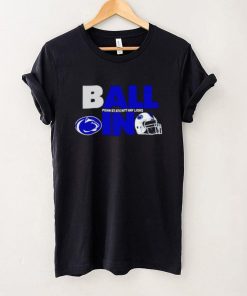 Ball in Penn State Nittany Lions logo helmet hoodie, sweater, longsleeve, shirt v-neck, t-shirt