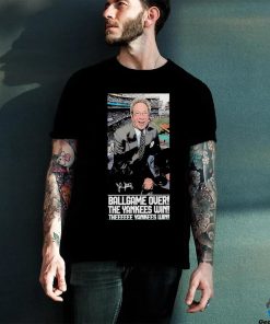 Ballgame Is Over The Yankees Win John Sterling Forever shirt