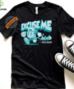 Ballislife X Global Hooper Excuse Me Shirt