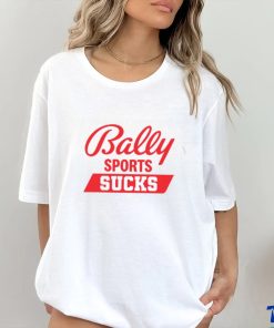 Bally Sports Sucks Shirt