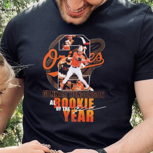 Baltimore Gunnar Henderson Al Rookie Of The Year 2023 Signature Shirt