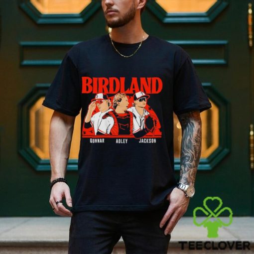 Baltimore Orioles Adley Rutschman Gunnar Henderson and Jackson Holliday Birdland hoodie, sweater, longsleeve, shirt v-neck, t-shirt