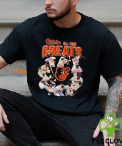 Baltimore Orioles All Time Greats Unisex T Shirt