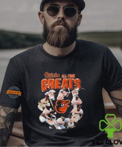 Baltimore Orioles All Time Greats Unisex T Shirt