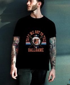 Baltimore Orioles Take Me Out To The Ballgame hoodie, sweater, longsleeve, shirt v-neck, t-shirt