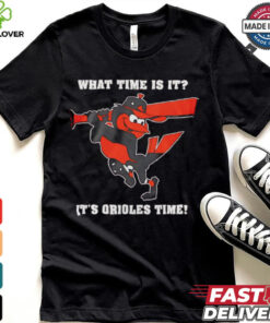 Baltimore Orioles what time is it it’s Orioles time shirt 3 Baltimore Orioles what time is it it’s Orioles time shirt