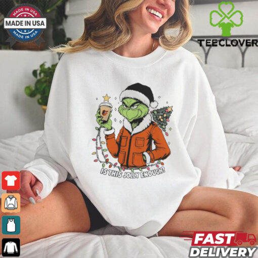 Baltimore Orioles x Santa Grinch Is This Jolly Enough Merry Christmas Shirt