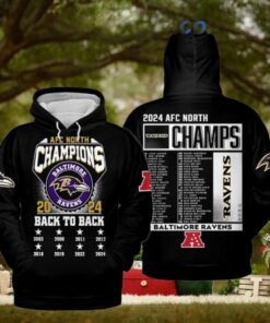 Baltimore Ravens AFC North 2024 Champions Back To Back For Fans Limited Black Hoodie