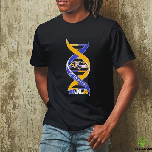 Baltimore Ravens It Is In My DNA Shirt