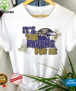 Baltimore Ravens It’s The Ravens For Me Shirt 3 Baltimore Ravens It’s The Ravens For Me Shirt