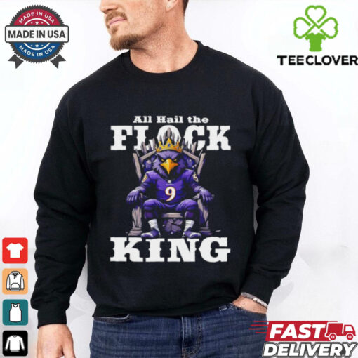 Baltimore Ravens Mascot All Hail the Flock King shirt