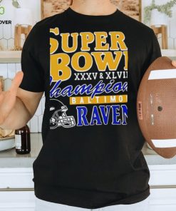 Baltimore Ravens Super Bowl XXXV And XLVII Champions Unisex T Shirt