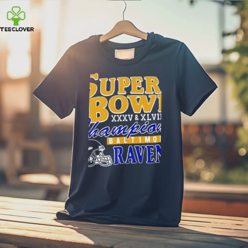 Baltimore Ravens Super Bowl XXXV And XLVII Champions Unisex T Shirt