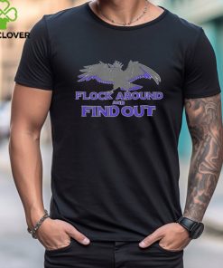 Baltimore Ravens crown Flock around and find out shirt