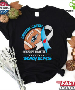 Baltimore Ravens crucial catch intercept diabetes shirt