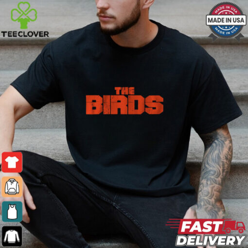 Baltimore The Birds Shirt