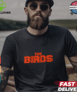 Baltimore The Birds Shirt