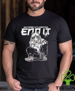 Baltimore city harDcore end it shirt