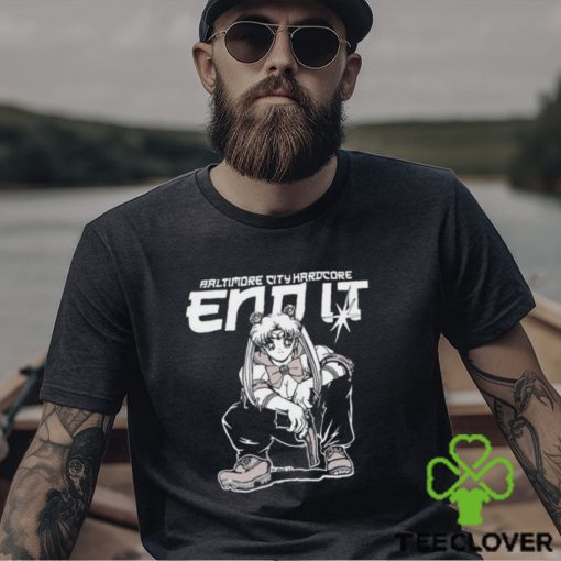 Baltimore city harDcore end it shirt
