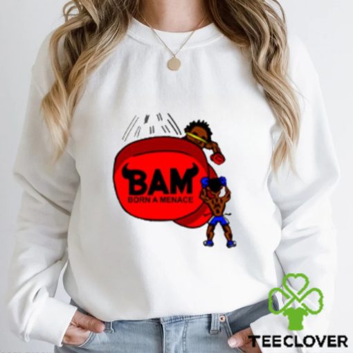 Bam Born A Menace Women T Shirt