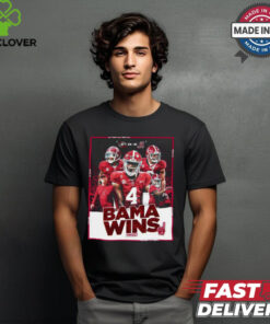 Bama Wins Alabama Crimson Tide 41 – 34 Georgia Bulldogs Alabama Survives In Tuscaloosa Poster t shirt