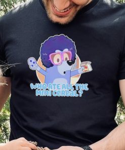 Bandit Heeler who ate all the mini cereal shirt 4 Bandit Heeler who ate all the mini cereal shirt