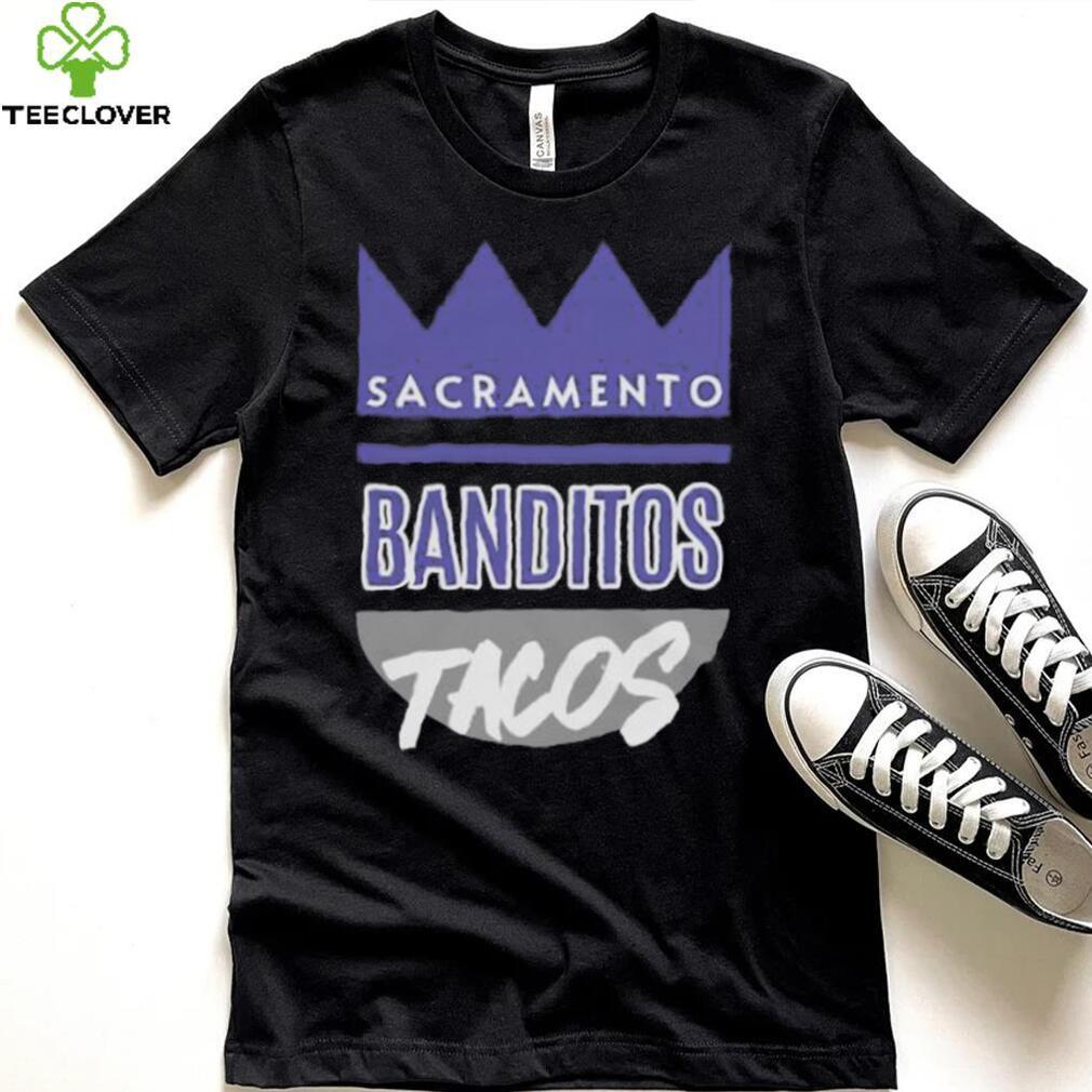 Banditotaco Merch Sacramento Banditos Tacos Tee Banditotaco Merch Sacramento Banditos Tacos Tee