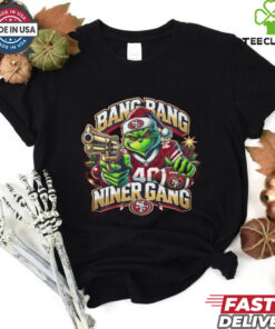 Bang Bang Niner Gang Christmas Shirt – San Francisco 49ers