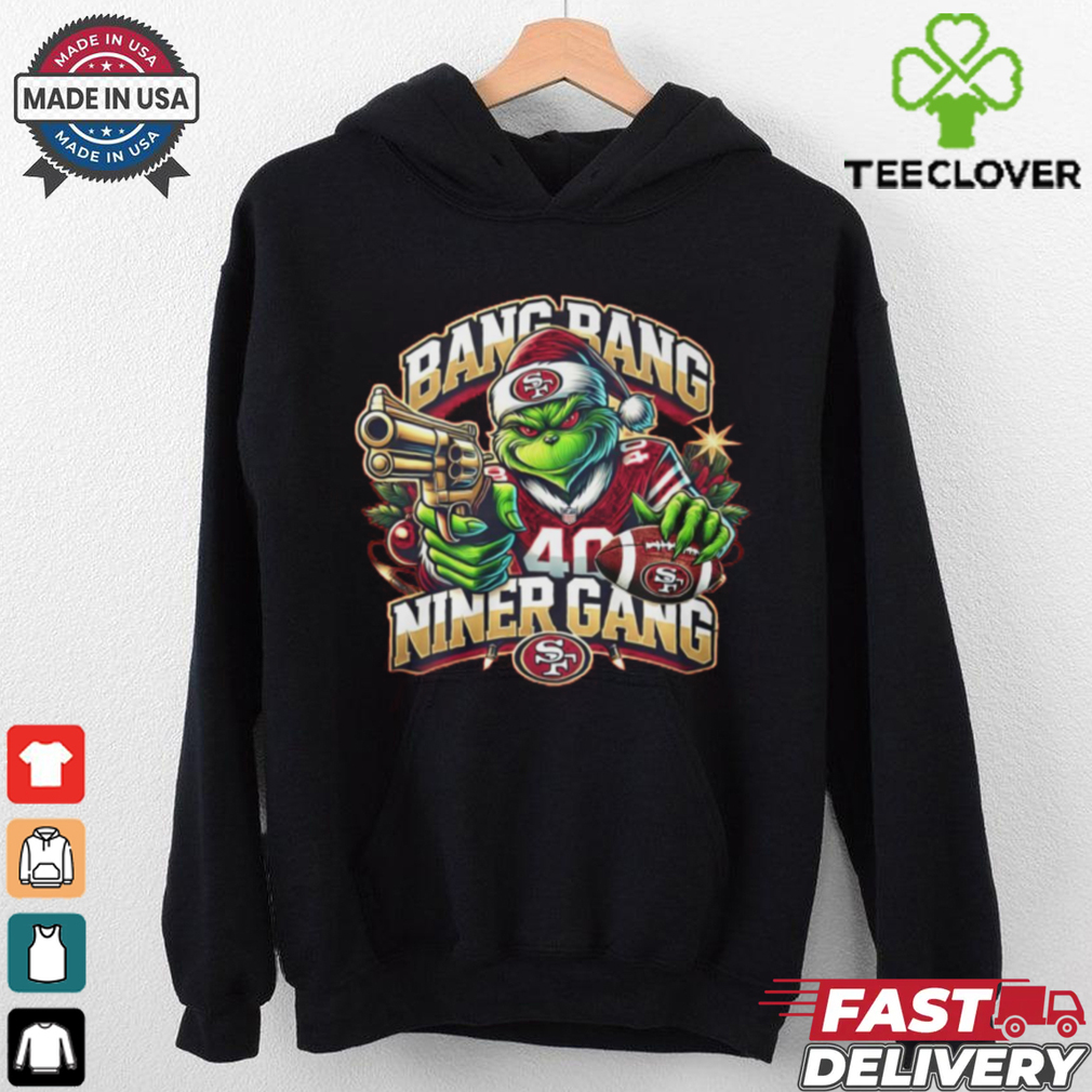 Bang Bang Niner Gang Christmas Shirt – San Francisco 49ers Bang Bang Niner Gang Christmas Shirt – San Francisco 49ers