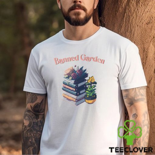 Banned Garden Shirt