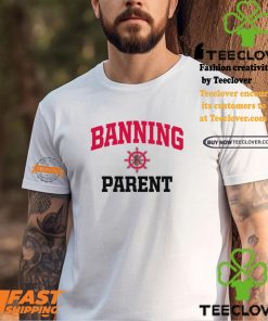 Banning Pilots Parent Shirt 1 Banning Pilots Parent Shirt