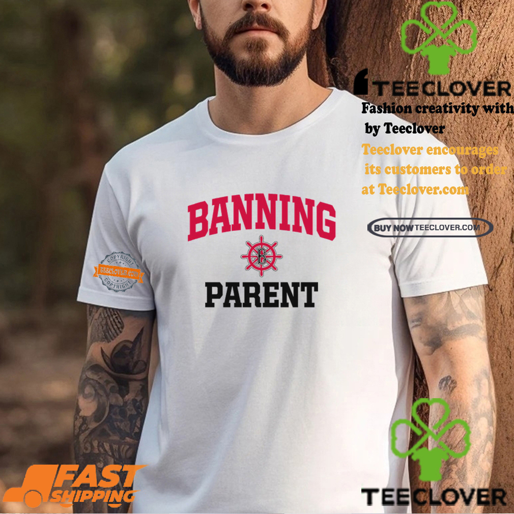 Banning Pilots Parent Shirt Banning Pilots Parent Shirt