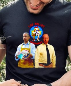 Barack Obama and Gus Fring Los Pollos Hermanos shirt