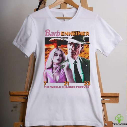 Barbenheimer The World Changes Forever shirt