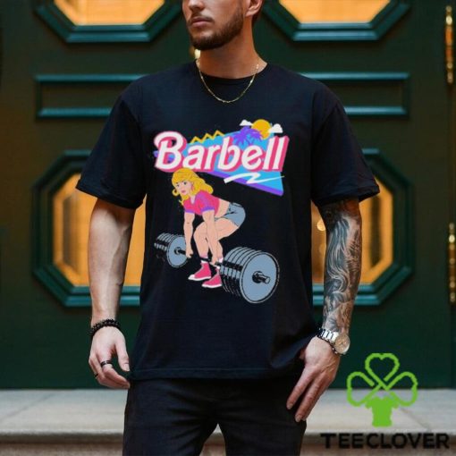 Barbie lifting barbell shirt