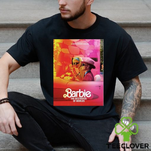 Barbie the Destroyer of World 2023 hoodie, sweater, longsleeve, shirt v-neck, t-shirt