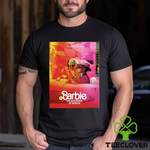 Barbie the Destroyer of World 2023 hoodie, sweater, longsleeve, shirt v-neck, t-shirt