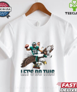 Barkley Hurts Philly Eagles Let’s Do This Shirt, Super Bowl