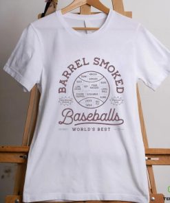 Barrel Smoked Baseballs T Shirt