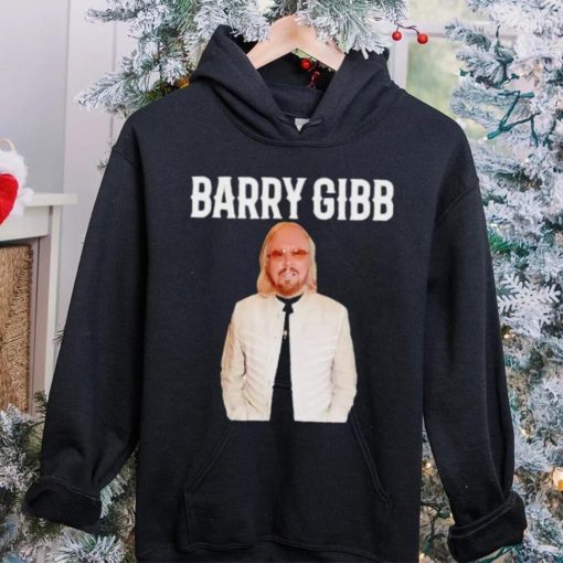 Barry Gibb hoodie, sweater, longsleeve, shirt v-neck, t-shirt