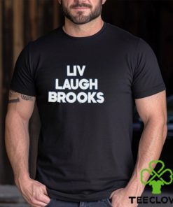 Barstool Sports Pardon My Take Merch Liv Laugh Brooks T Shirt